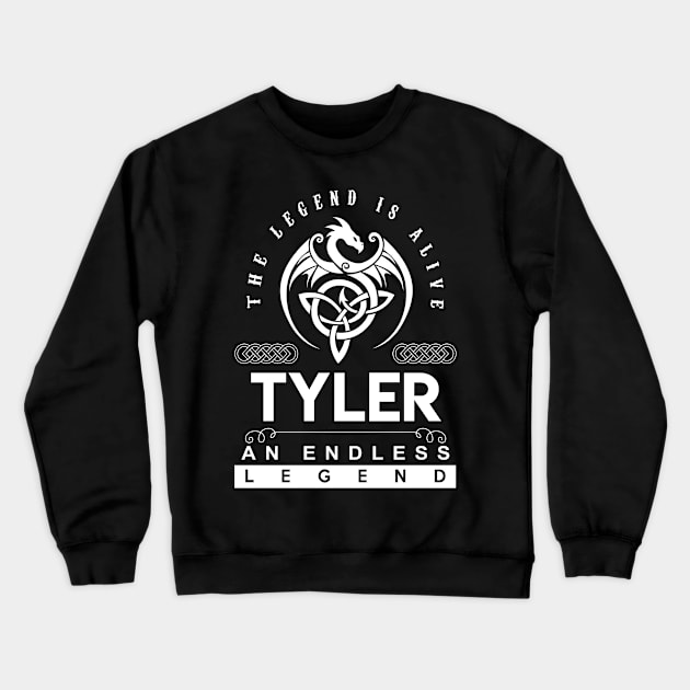 Tyler Name T Shirt - The Legend Is Alive - Tyler An Endless Legend Dragon Gift Item Crewneck Sweatshirt by Gnulia